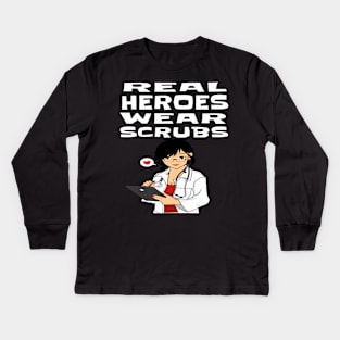 REAL HEROES WEAR SCRUBS Kids Long Sleeve T-Shirt